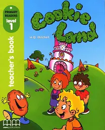 Primary Readers 1: Cookie Land. Teacher's Book + CD