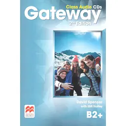 Gateway 2nd B2+ Class Audio CDs - Девід Спенсер