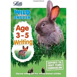 Letts Wild About English: Writing Age 3-5