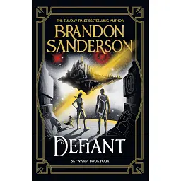 Skyward. Defiant. Book 4 - Брендон Сандерсон