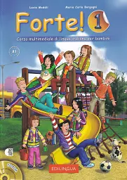 Forte! 1. Libro dello studente ed esercizi. Livello elementare. A1 + CD ROM + CD Audio - Марія Карла Боргоні - мініатюра 2
