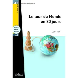 A2 Le Tour du monde en 80 jours + CD audio MP3 - Жуль Верн