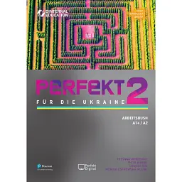 Perfekt für die Ukraine 2. Arbeitsbuch A1+/A2 - Тетяна Мережко
