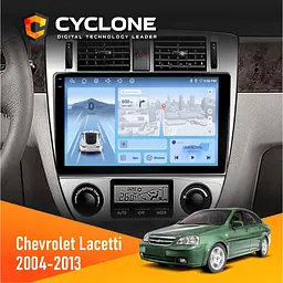 Штатна магнітола Chevrolet Lacetti 2004-2013 Climate Cyclone C10-012 4x64 DSP 4G Cyclone (НФ-00005225)