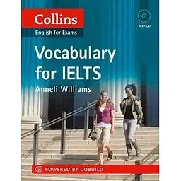 Collins English for IELTS: Vocabulary with CD