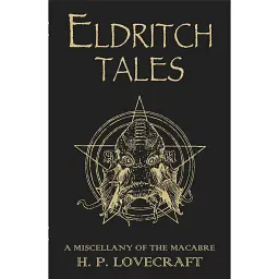 Eldritch Tales. A Miscellany of the Macabre - Говард Філіпс Лавкрафт - мініатюра 1