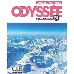 Odyssée B1 Cahier d'activités + Audio en ligne