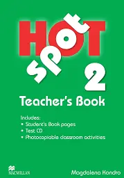 Hot Spot 2. Teacher's Book (+ Test CD)