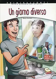 Primiracconti. Un giorno diverso. A2-B1. + CD Audio