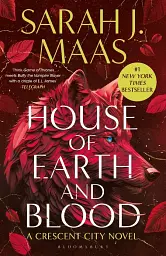 Crescent City #1. House of Earth and Blood