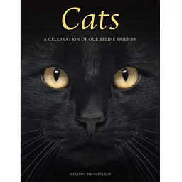 Cats: A Celebration of Our Feline Friends - Фотопулос Джуліанна