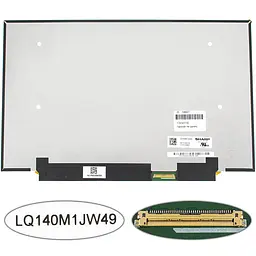Матриця 14.0 LQ140M1JW49 (1920*1080 40pin(eDP IPS 120HZ) LED SLIM (без планок та вушок) матова роз'єм праворуч знизу для