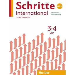 Schritte international Neu 3+4. Testtrainer + CD - Дагмар Ґірсберг