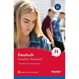 Falscher Verdacht B1. Lektüre + MP3 - Аннет Вебер
