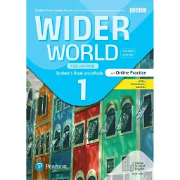 Wider World for Ukraine 1. Student Book +eBook with Online Practice (2nd edition) - Дженніфер Хіт
