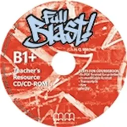 Full Blast! B1+ Teacher's Resourse Pack CD-ROM - Гаральд Квінтон Мітчелл