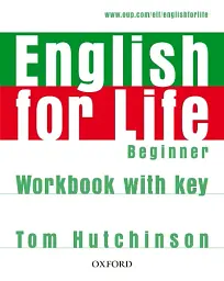 English for Life. Beginner. Workbook with Key
