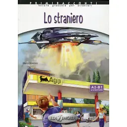 Primiracconti (A2-B1) Lo straniero - Марко Домінічі