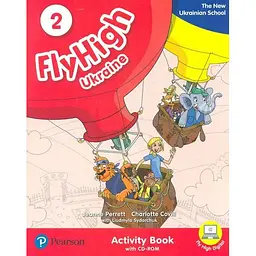 Fly High 2 Activity Book The new ukrainian school