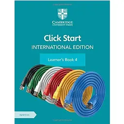 Click Start. International Edition Learner's. Book 4 with Digital Access (1 Year) - Анджана Вірмані