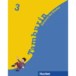 Tamburin 3. Lehrbuch. Deutsch für Kinder - Зігфрід Бюттнер