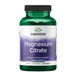 Магній Swanson (Citrate Super Strength) - 240 таблеток, для м’язів і нервової системи