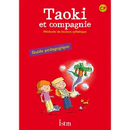 Taoki et compagnie. Guide pedagogique - Анжелік Ле Ван Гонг