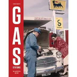 Gas Stations: An Illustrated History - Томас Ванхауте - мініатюра 1