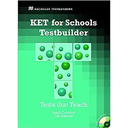 KET for Schools Testbuilder Pk + Key - Сара Даймонд