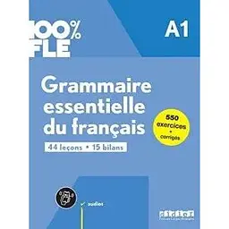 100% FLE A1 Grammaire essentielle du francais Livre + didierfle.app