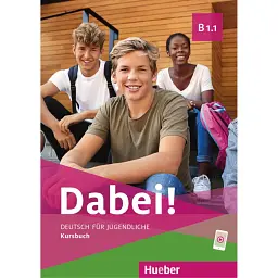 Dabei! B1.1 Kursbuch mit Audios online - Зігфрід Бюттнер