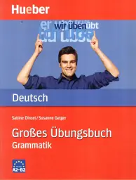 Groses Ubungsbuch Deutsch - Grammatik