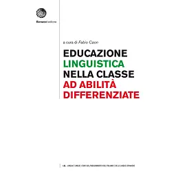 Educazione linguistica nella Classe ad Abilità Differenziate - Фабіо Каон