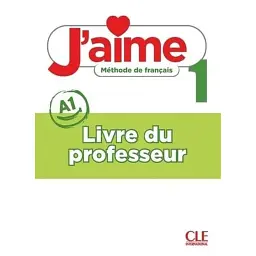 J'aime 1. Guide pédagogique - Седрік Ваєл