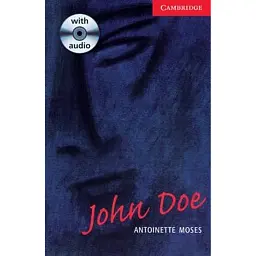 CER 1 John Doe. Book with Audio CD Pack - Антуанетта Мозес