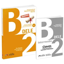 Preparación al DELE B2 Pack. Libro + audio descargable + Claves - Марія Хосе Барріос