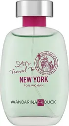 Оригінал Mandarina Duck Let's Travel To New York Woman 100 мл Туалетна вода