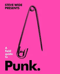 A Field Guide to Punk - мініатюра 2