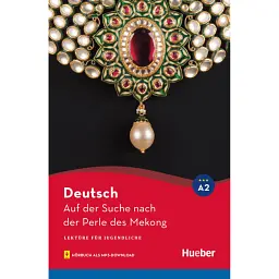 Auf der Suche nach der Perle des Mekong Lektüre mit Audios online - Урс Люгер