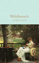 Middlemarch - Джордж Еліот