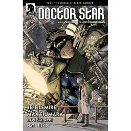 Doctor Star and the Kingdom of Lost Tomorrows (2018 Dark Horse) #1A - Джефф Лемір