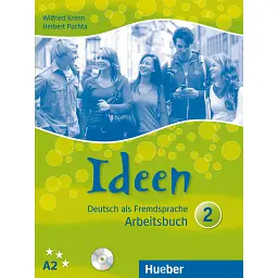 Ideen 2. Arbeitsbuch mit 2 Audio-CDs zum Arbeitsbuch - Герберт Пухта