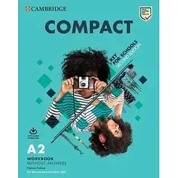 Compact Key for Schools 2nd Edition Workbook without Answers with Audio Download