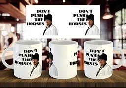 Чашка "Don`t push the horses 02" 330 мл