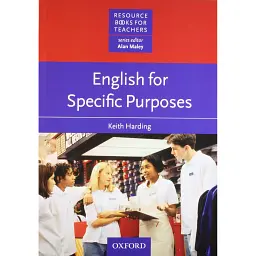English for Specific Purposes. Resource Books for Teachers - Кіт Хардінг
