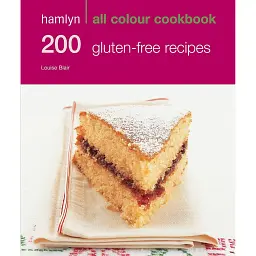 Hamlyn All Colour Cookbook: 200 Gluten Free Recipes - Луїз Блер
