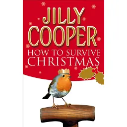 How to Survive Christmas - Jilly, OBE Cooper