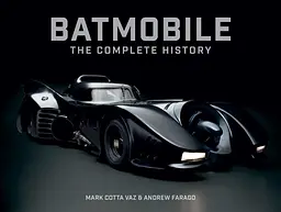 Batmobile: The Complete History