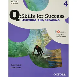 Q Skills for Success 2nd Edition. Listening and Speaking 4 Student's Book + iQ Online - Тамара Джонс