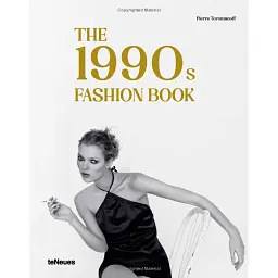 The 1990s Fashion Book - Агата Тороманов